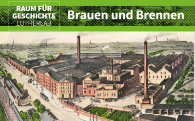 Raum für Geschichte – Brauen und Brennen