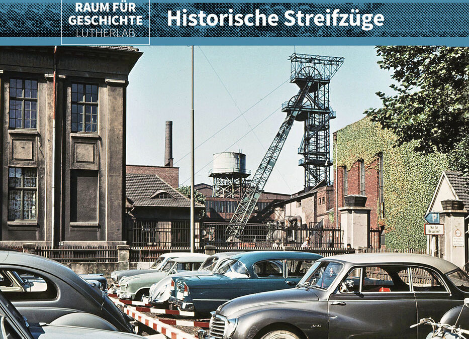 Raum für Geschichte – Historische Streifzüge